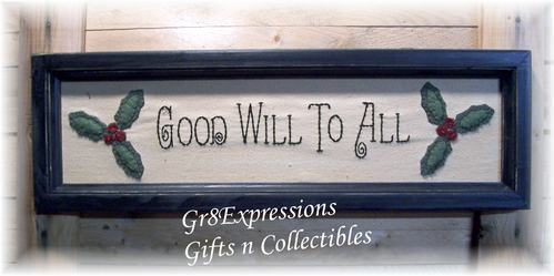 PRiMiTiVe FRAMED STITCHERY~Christmas "GOOD WILL TO ALL" - $18.95