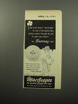 1951 MacGregor Tourney Golf Ball Ad - The 4-leaf clover&#39;s out-of-date - $18.49