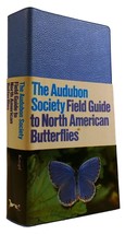 Robert Michael Pyle The National Audubon Society Field Guide To North American B - £45.62 GBP