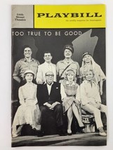 1963 Playbill 54th Street Theatre Lillian Gish in To Good To Be Good - £11.16 GBP