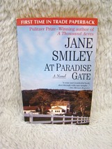 1981 At Paradise Gate A Novel by Jane Smiley Pulitzer Prize Author Paperback Bk - £2.78 GBP