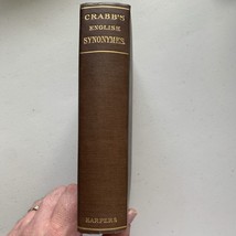 ANTIQUE: Crabb&#39;s English Synonymes Explained by George Crabb (1900s, HC,... - $22.27