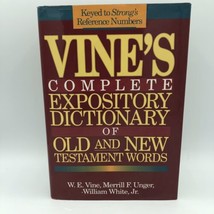 Vine&#39;s Complete Expository Dictionary of Old and New Testament Words W.E. Vine  - £11.14 GBP