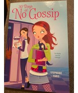 30 Days of No Gossip by Stephanie Faris Trade 2014 (Paperback) - £4.61 GBP
