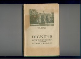 Burton--DICKENS: How To Know HIM--1919 1st In Rare Dj - £23.72 GBP
