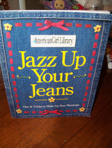 AMERICAN GIRL Jazz up Your Jeans : Tips and Tricks to Wake up Your Wardrobe EUC - £10.34 GBP