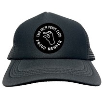 TWO INCH PENIS CLUB Trucker Cap Foam Baseball Cap Hat Logo Mesh HF0103 - £15.45 GBP