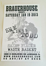SHE LIKES TODD POSTER 17&quot; x 11&quot; RARE Gig SAINT FIACRE WASTE BASKET 2013 - $18.80