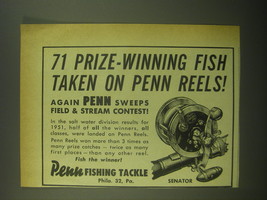 1952 Penn Senator Fishing Reel Ad - 71 prize-winning fish taken on Penn Reels - £14.53 GBP