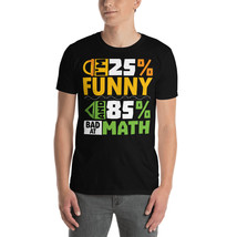 I&#39;m 25% Funny And 85% Bad at Math Funny Maths Gifts - £15.97 GBP