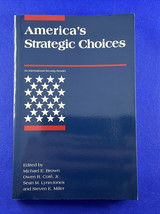 Is Readers Series America&#39;s Strategic Choices by Owen R. Cote 1997 - $286.67 MXN