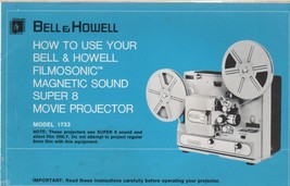 Bell &amp; Howell Super 8 Movie Projector Instructions 1976 - $1.50