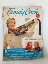 VTG Family Circle Magazine March 1954 Don&#39;t Overpay Your Income Tax No Label - £11.23 GBP