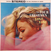The Four Freshmen – Love Lost - 1959 Jazz 12&quot; Vinyl LP Capitol Records – ST-1189 - £3.38 GBP