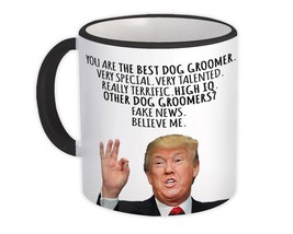 Dog Groomer Funny Trump : Gift Mug Best Dog Groomer Birthday Christmas Jobs - £12.70 GBP+