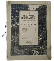 10 Five Note Recreations For The Pianoforte Sheet Music By C W Krogmann 1914 - $5.84