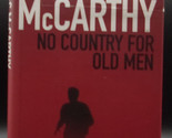 Cormac McCarthy NO COUNTRY FOR OLD MEN First U.K. edition, First printin... - $40.49