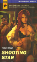Shooting Star b/w Spiderweb - Robert Bloch - Hard Case Crime TWO-FOR-ONE Edition - £55.04 GBP