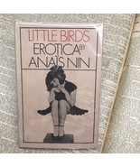 Erotica~Anais Nin~Little Birds~1979 Hardcover with Protected Dust Jacket - $14.99
