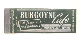 Burgoyne Cafe - Montpelier, Idaho Restaurant 20FS Full-Length Matchbook ... - £1.56 GBP
