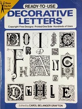 Ready-To-Use Decorative Letters (Dover Clip-Art Series) / Carol Belanger Grafton - £1.77 GBP