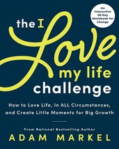 The I Love My Life Challenge Paperback Book - £6.19 GBP