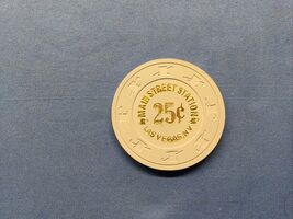 MAIN STREET STATION CASINO $ .25 TWENTY FIVE CENTS CASINO CHIP - LAS VEG... - $9.87