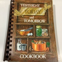 Yesterday Today and Tomorrow Cookbook Charles Baddour 1981 - $9.49