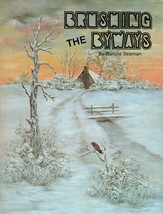 Tole Decorative Painting Brushing The Byways Santa Snow Scene Bonnie Seaman Book - £13.36 GBP