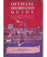 Official Information Guide San Francisco and Bay Cities June 1931 - £3.16 GBP