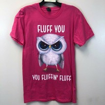 Anvil Pink Men&#39;s Small T-Shirt Owl Fluff You You Fluffin&#39; Fluff, New - £7.08 GBP