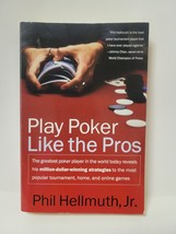 Play Poker Like The Pros - Phil Hellmuth Jr. - £2.85 GBP