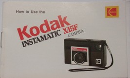 Vintage Kodak Instamatic X-15F Camera Small Manual 1984 - $2.99
