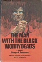 The Man With the Black Worrybeads Rumanes, George N. - £9.48 GBP