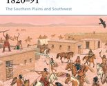 Forts of the American Frontier 182091: The Southern Plains and Southwes... - $10.09