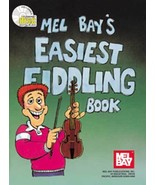 Mel Bay&#39;s Easiest Fiddling Book/w/CD/New!  - $12.95