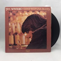 Tim Winters - Good Woman Blues - Used Vinyl Record - £17.24 GBP