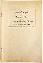 1944 Freedom Maine Annual Report Vintage Booklet Municipal Officers Loca... - €12,88 EUR