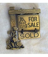 Vintage brass JJ realtor House for Sale pin w sold sign - $10.00