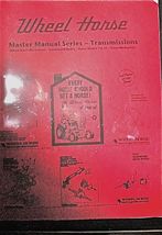 Toro Wheel Horse Master Manual, Transmissions 50% off. LAST ONE, READ - £11.78 GBP