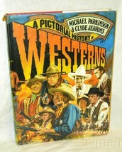 A Pictorial History of Westerns-1972 HB illustrated 217 pages - £7.99 GBP