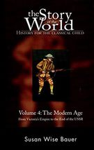 Story of the World, Vol. 4 Audiobook: History for the Classical Child: T... - £27.70 GBP