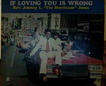 If Loving You Is Wrong - £39.14 GBP