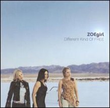 Different Kind of Free by Zoegirl (CD, 2003) - $7.99