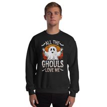 All The Ghouls Love Me Cute Ghost Funny Halloween Unisex Sweatshirt Black - £27.12 GBP+