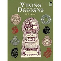 Viking Designs (Dover Pictorial Archive Series) A. G. Smith - $31.00