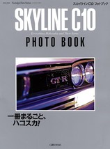 &quot;Skyline C10 Photo Book&quot; Nissan Hakosuka Gtr Gt Japan - £28.01 GBP
