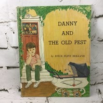 Danny and the Old Pest by Joyce Flint Holland Vintage 1966 - £15.86 GBP