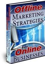 Offline Marketing Strategies For Online Businesses Ebook - £1.59 GBP