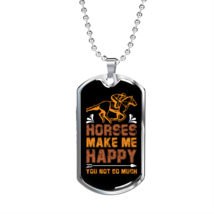 Horses Makes Me Happy Gold Horse Necklace Stainless Steel or 18k Gold Dog Tag 2 - £37.84 GBP+